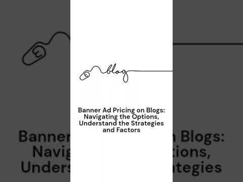 PART 1: What should bloggers consider when setting ad rates for banner ads? post thumbnail image