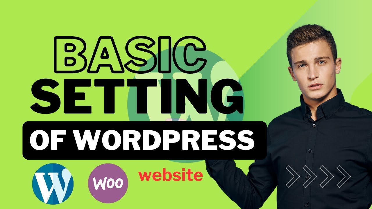 Basic WordPress Settings: A Step-by-Step Guide for Beginners | WordPress tutorial post thumbnail image