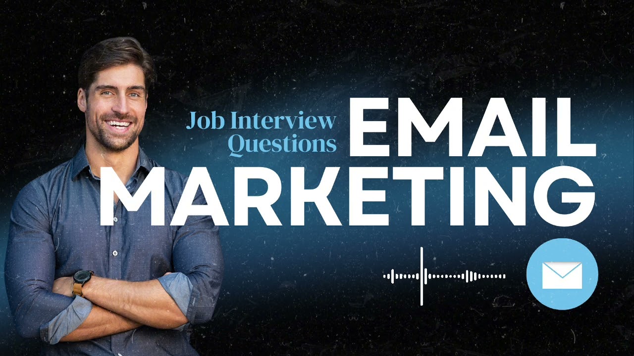 Top 20 Email Marketing Specialist Job Interview Questions & Best Answers post thumbnail image