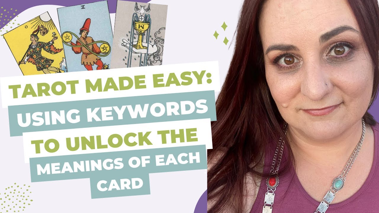 Tarot Made Easy: Using Keywords to Unlock the Meaning of Each Card post thumbnail image