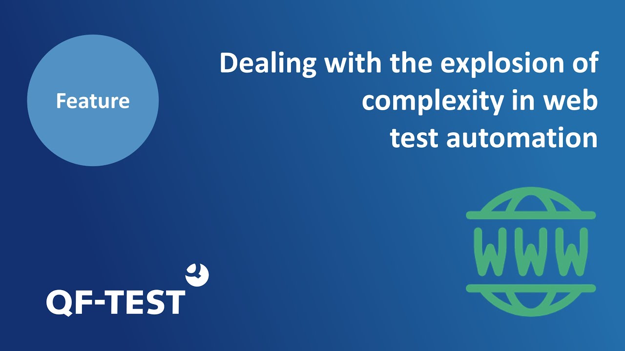 QF-Test – Dealing with the explosion of complexity in web test automation post thumbnail image