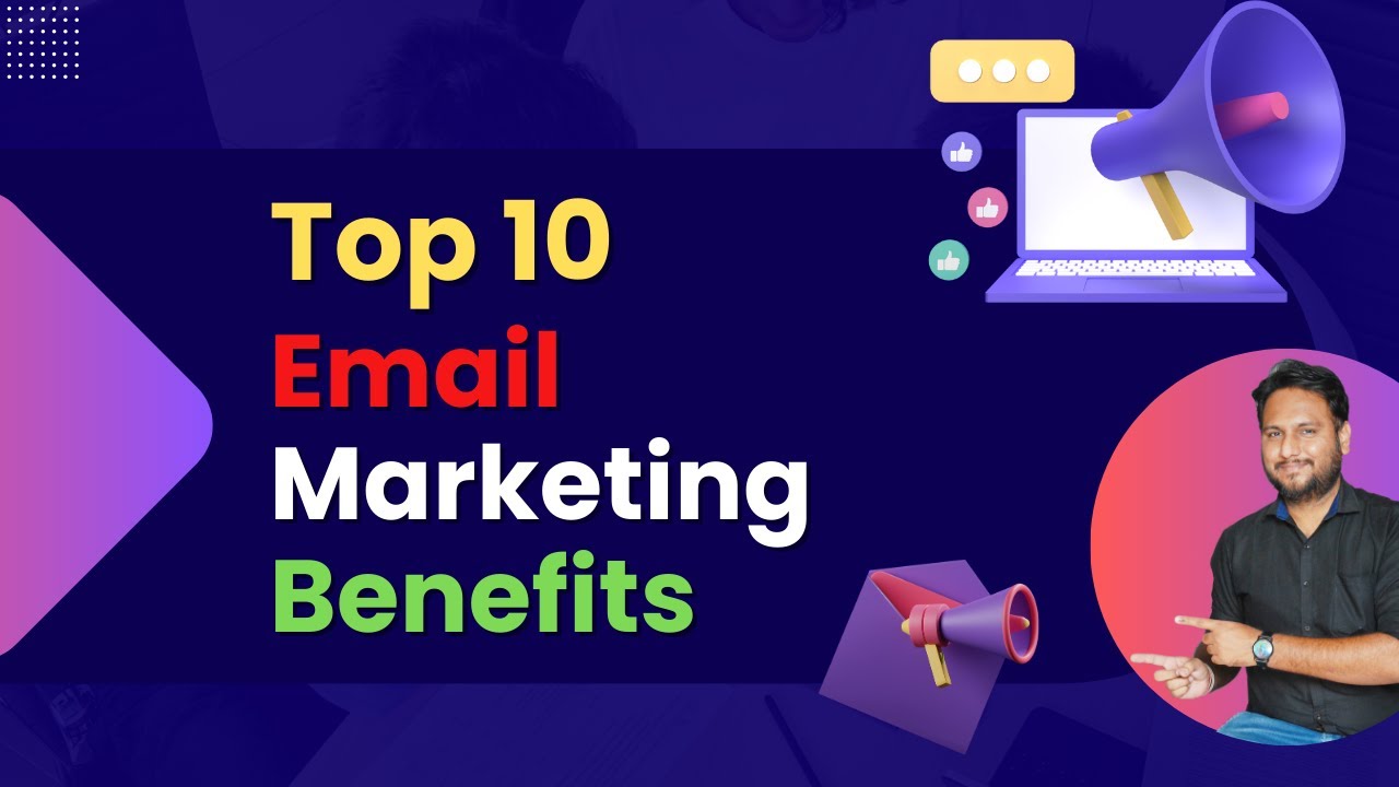 Top 10 Email Marketing Benefits : Advantages Of Email Marketing post thumbnail image