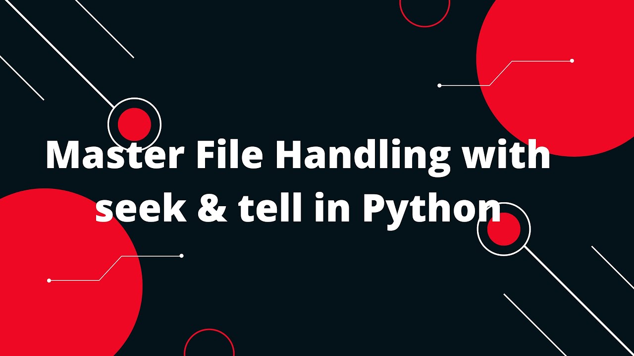 Python for Beginners #4: Master File Handling with seek & tell in Python! 📄✨ post thumbnail image