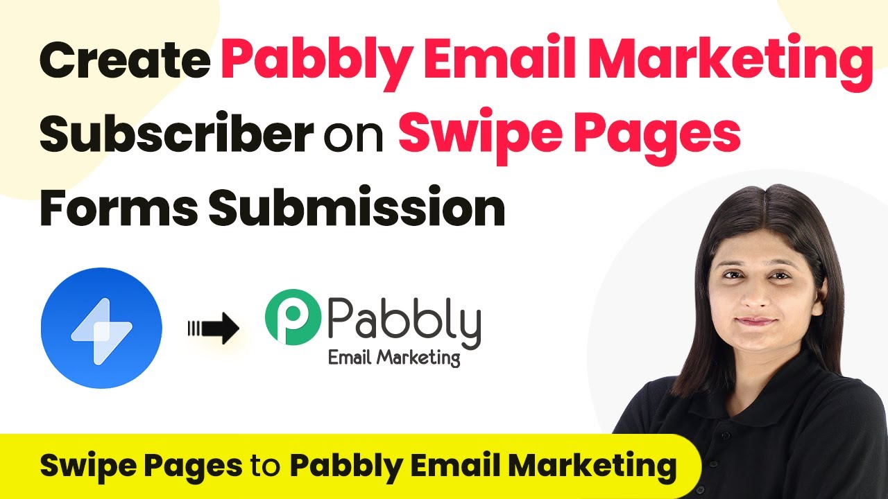 How to Create Pabbly Email Marketing Subscriber on Swipe Pages Forms Submission post thumbnail image