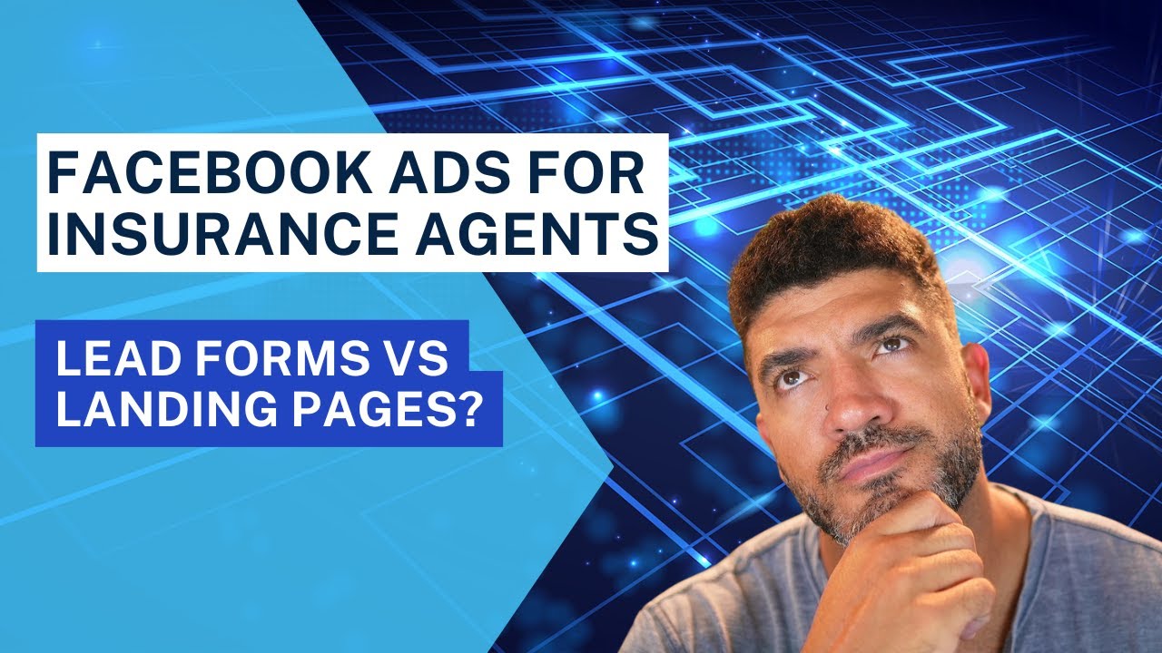 Facebook Ads For Life Insurance Agents: Lead Ads vs Landing Pages post thumbnail image