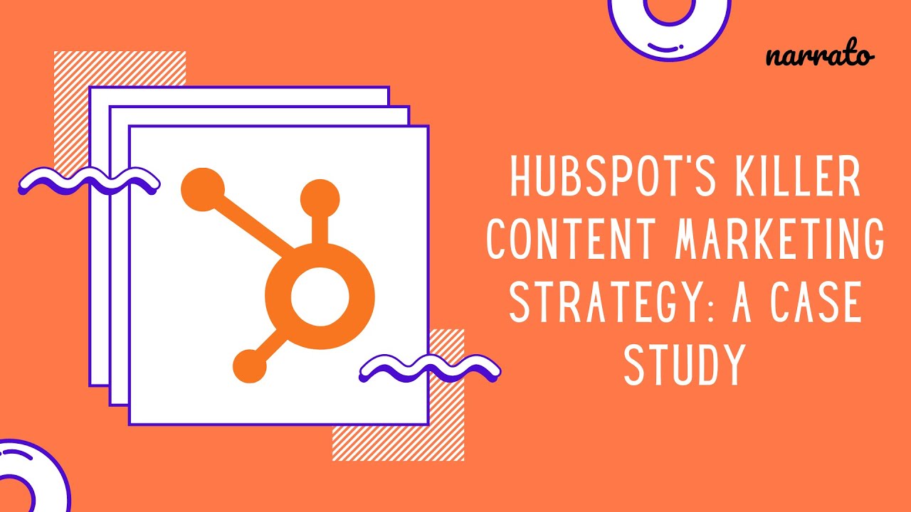 A Case Study on HubSpot’s Content Marketing Strategy by Narrato post thumbnail image