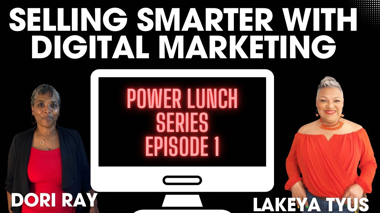 “Sell Smarter with Digital Marketing: Power Lunch Series post thumbnail image