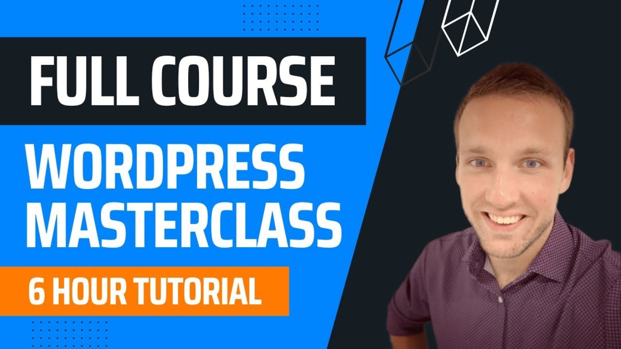 2024 WordPress Masterclass: The Complete Beginner Website Course | 6 Hour WordPress Tutorial post thumbnail image