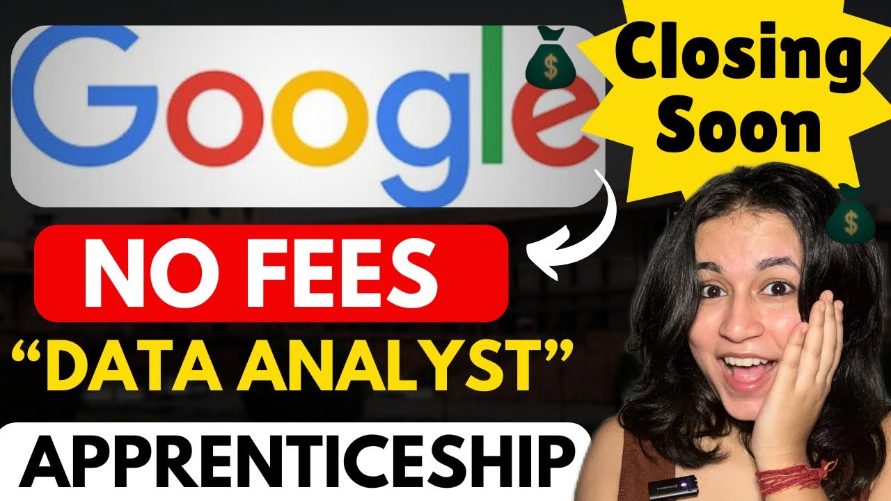 💰GOOGLE “Data Analyst” Apprenticeship || Work with Google post thumbnail image