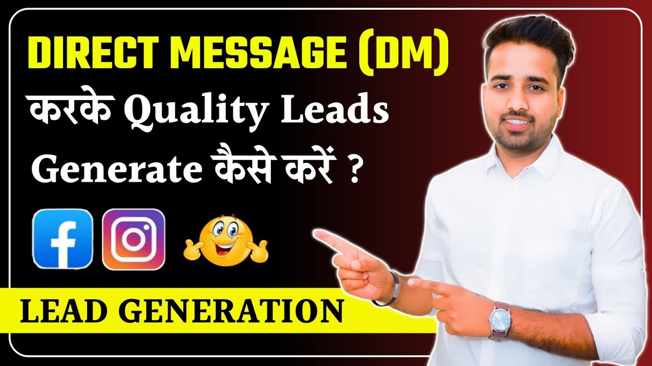 DM करके Quality Leads कैसे Generate करें ? || Instagram Lead Generation || Gaurav Kumar post thumbnail image