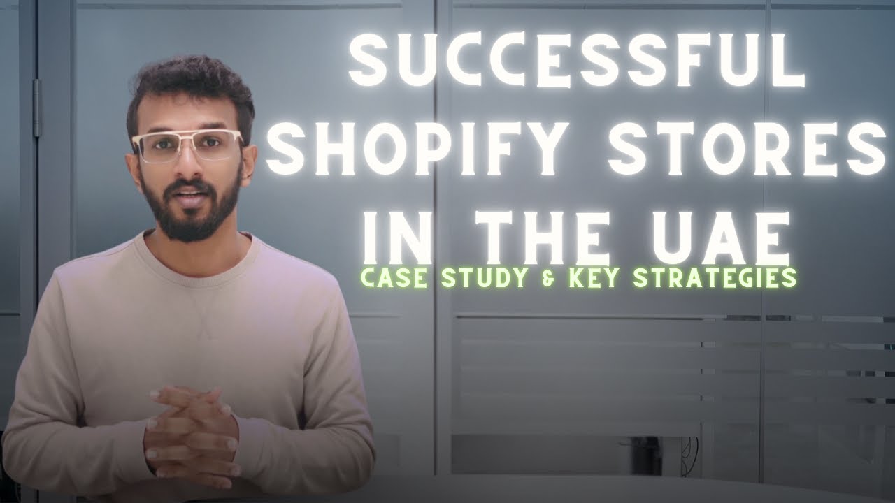 Successful Shopify Stores in the UAE | Case Study & Key Strategies post thumbnail image