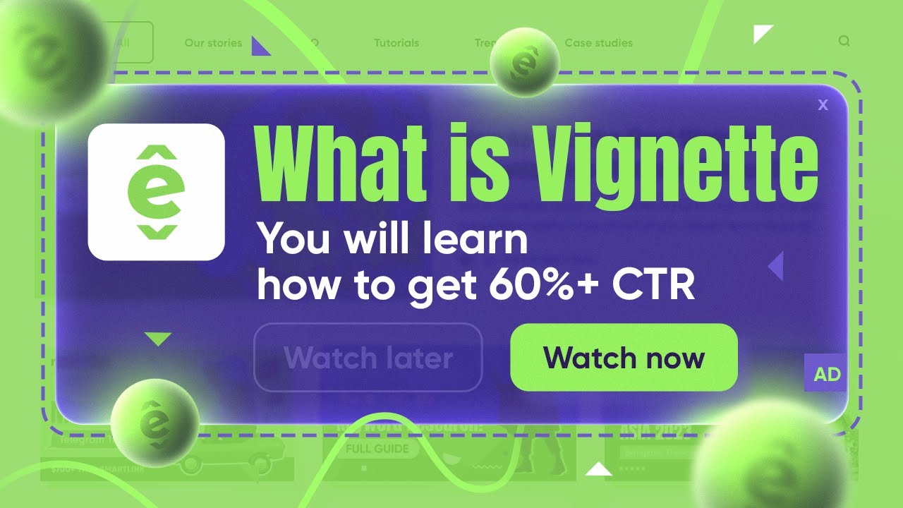 Vignette Banner: Native Monetization Format With BURNING Performance post thumbnail image