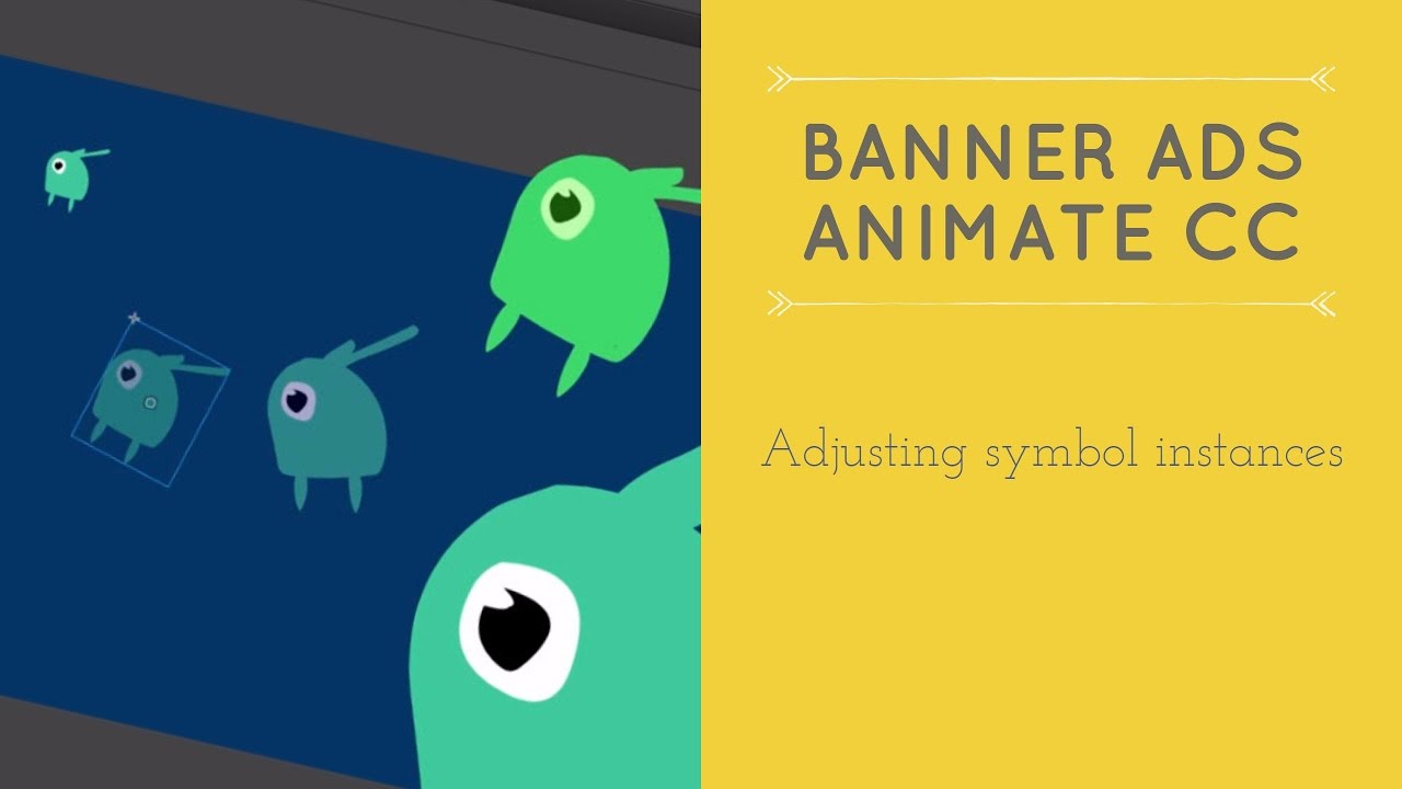 Adjusting symbol instances in Adobe Animate – HTML5 Banner Ads in Adobe Animate [20/53] post thumbnail image