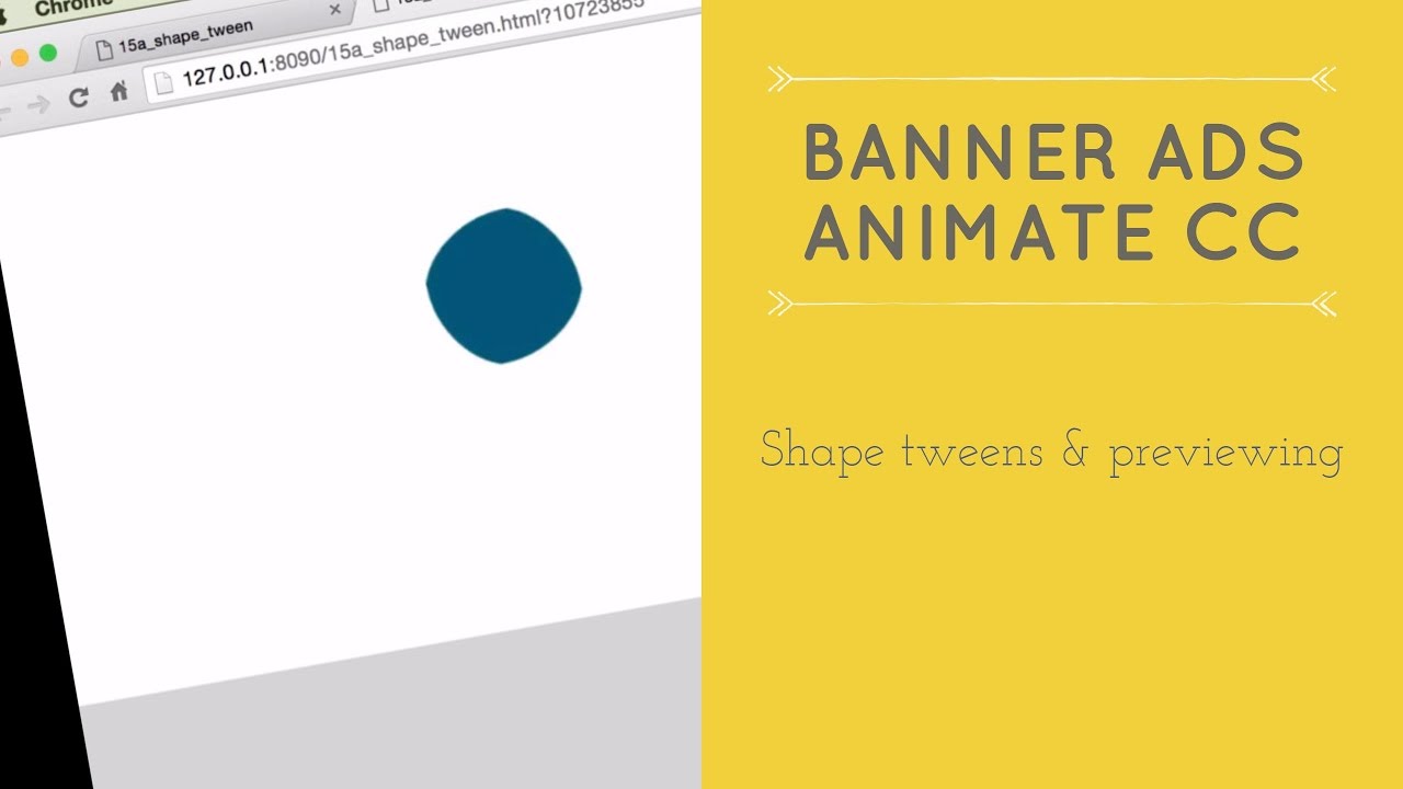 Shape tweens & previewing – HTML5 Banner Ads in Adobe Animate [15/53] post thumbnail image