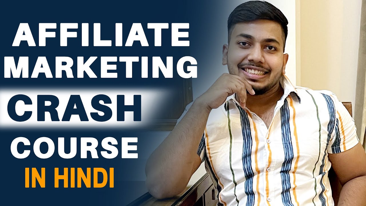 FREE Affiliate Marketing Crash Course In Hindi | Beginners to Advanced post thumbnail image