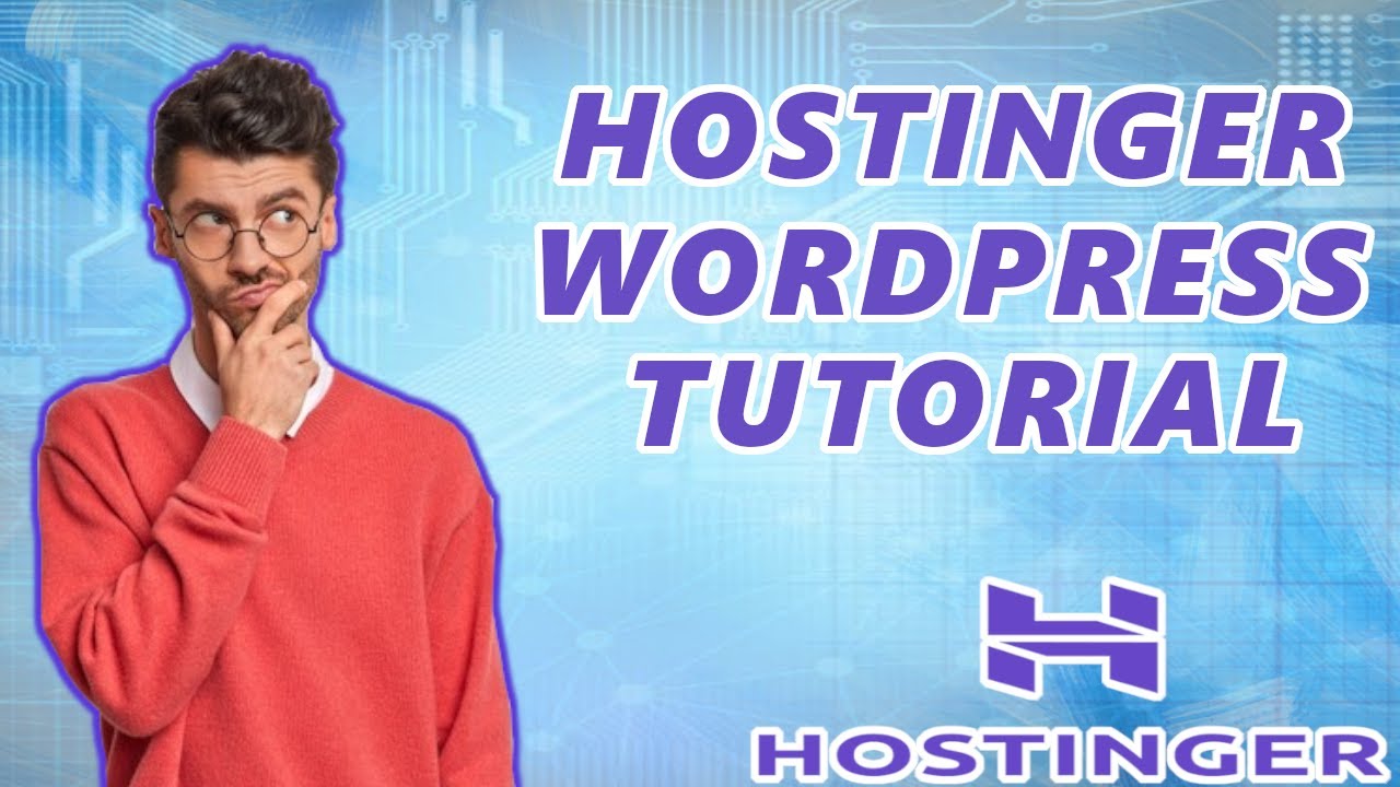 Hostinger WordPress Tutorial For Beginners (2024) 🔥 – Full Step by Step Guide! post thumbnail image