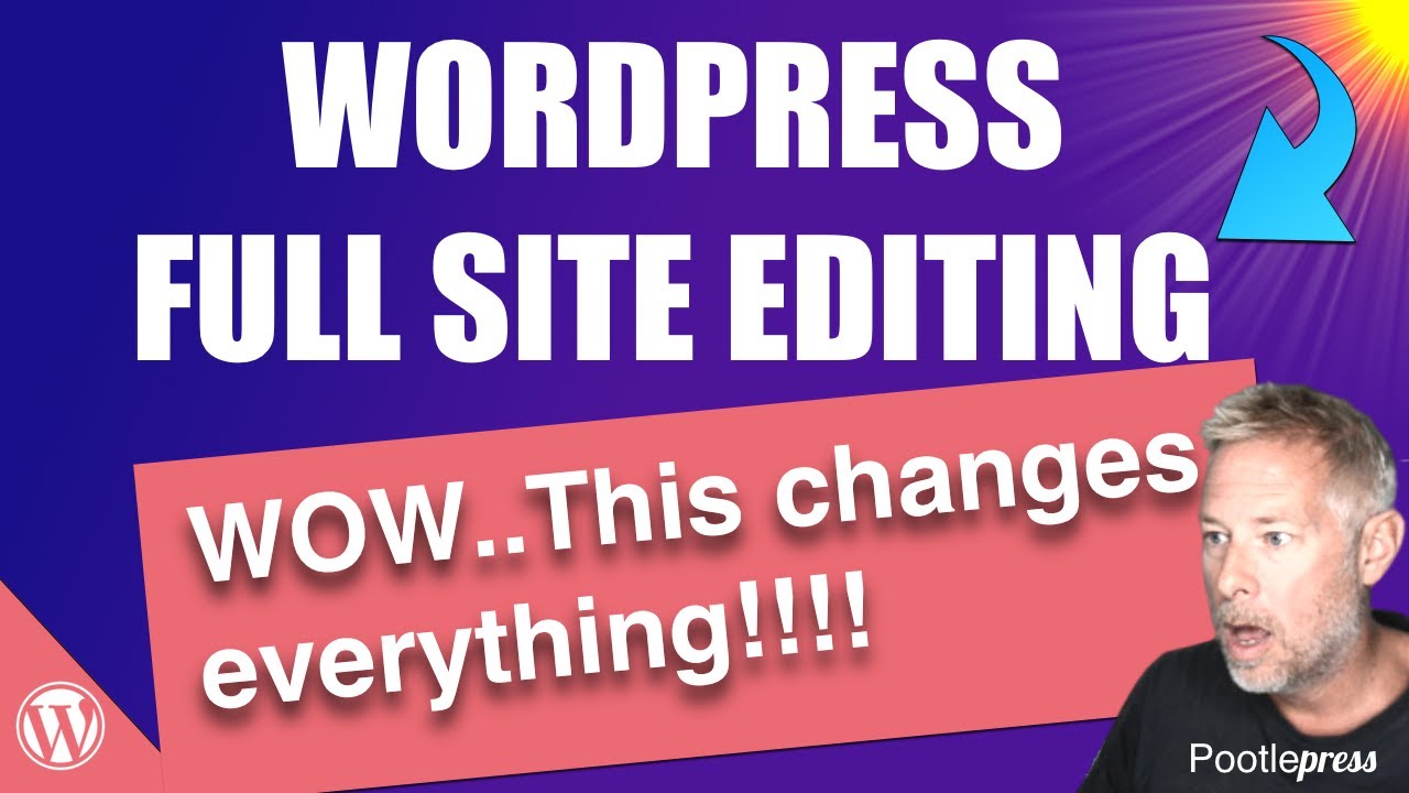 WordPress Gutenberg Full Site Editing (FSE)  – A beginners guide post thumbnail image