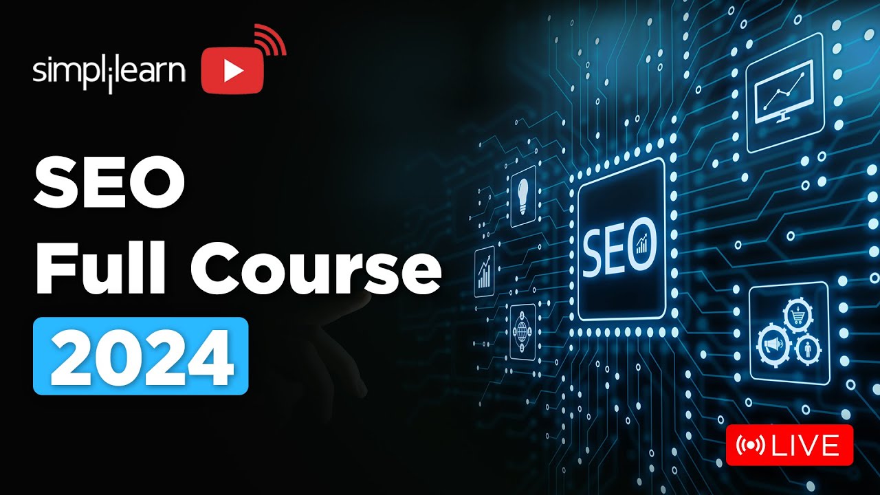 🔥SEO Full Course | SEO Tutorial for Beginners | Learn to Rank #1 in Google | 🔴LIVE  | Simplilearn post thumbnail image