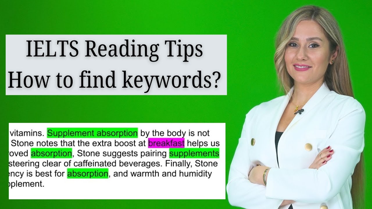 IELTS Reading Band 9 Tips – find Keywords and understand difficult words post thumbnail image