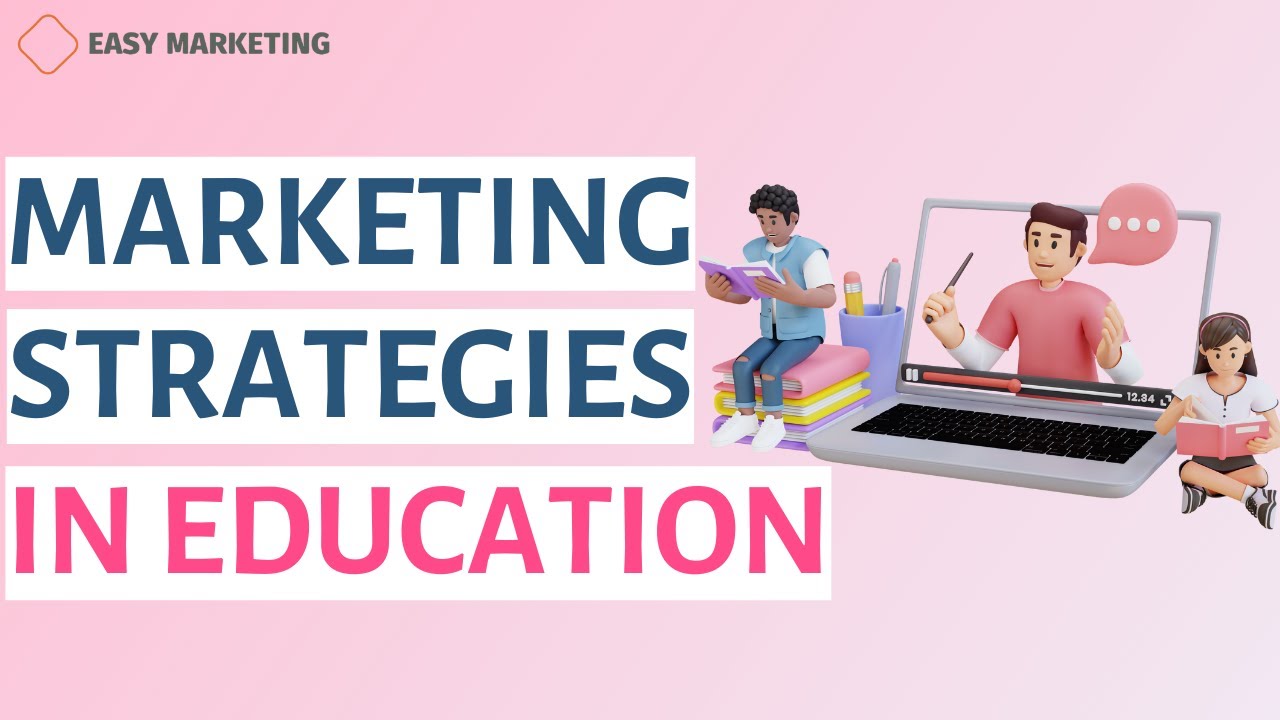 Marketing strategies for education business post thumbnail image