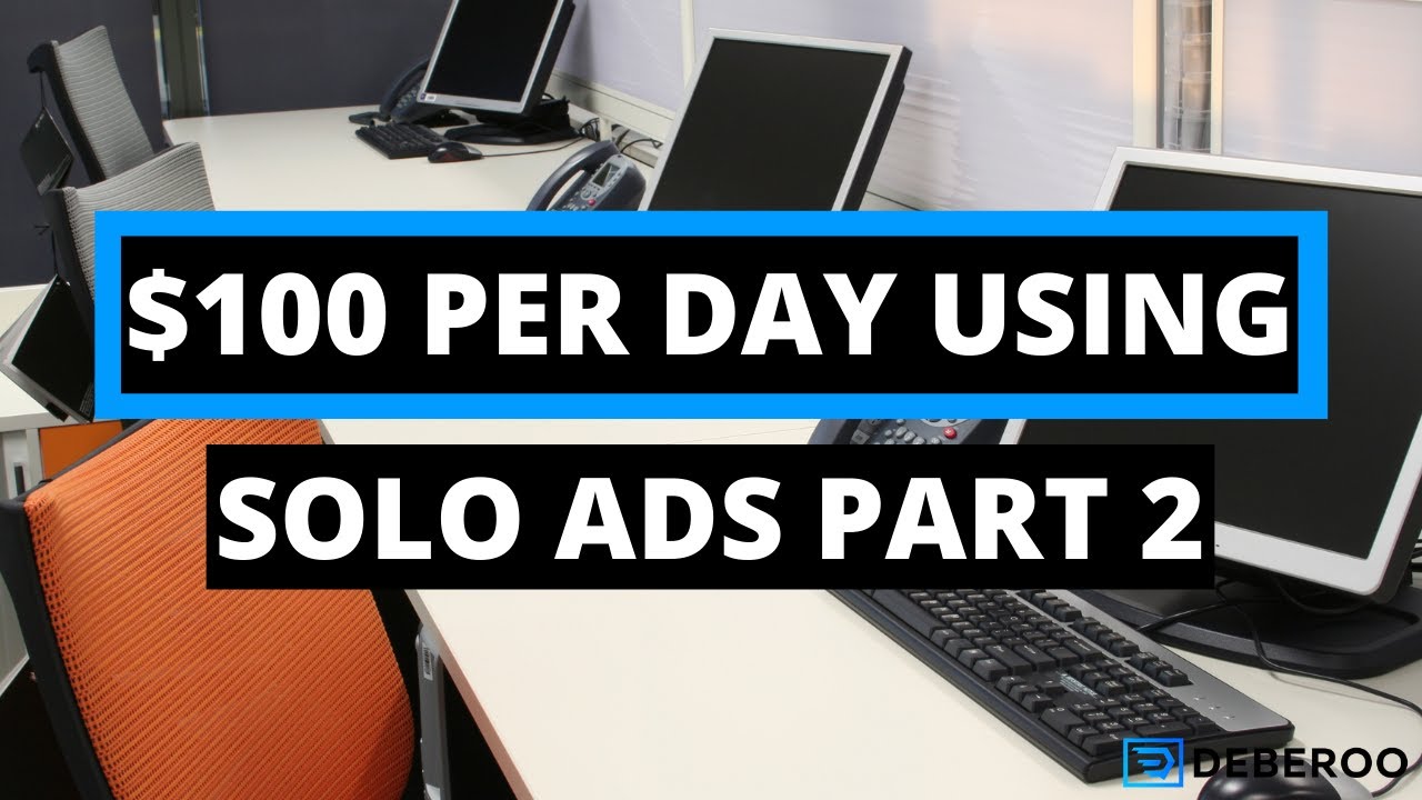 How to Make $100 Day with Solo Ads (Part 2) post thumbnail image