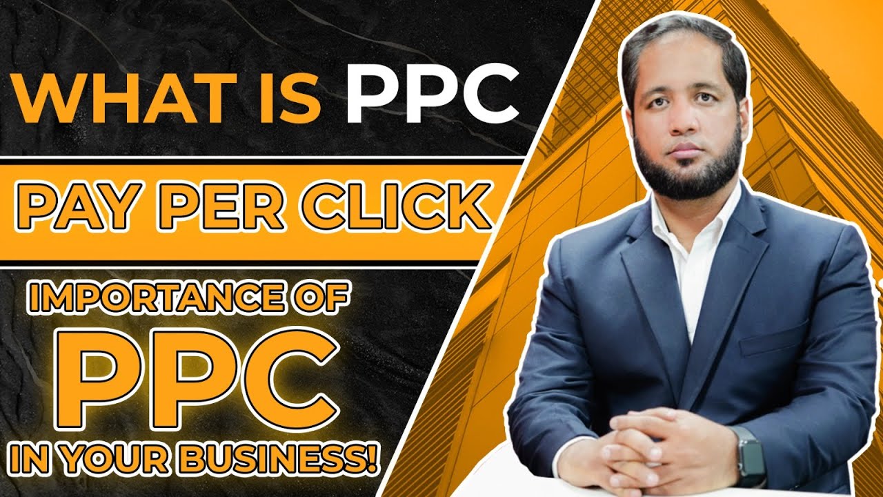 What is PPC (Pay Per Click) | Importance of PPC in Your Business | Hafiz Ahmed post thumbnail image