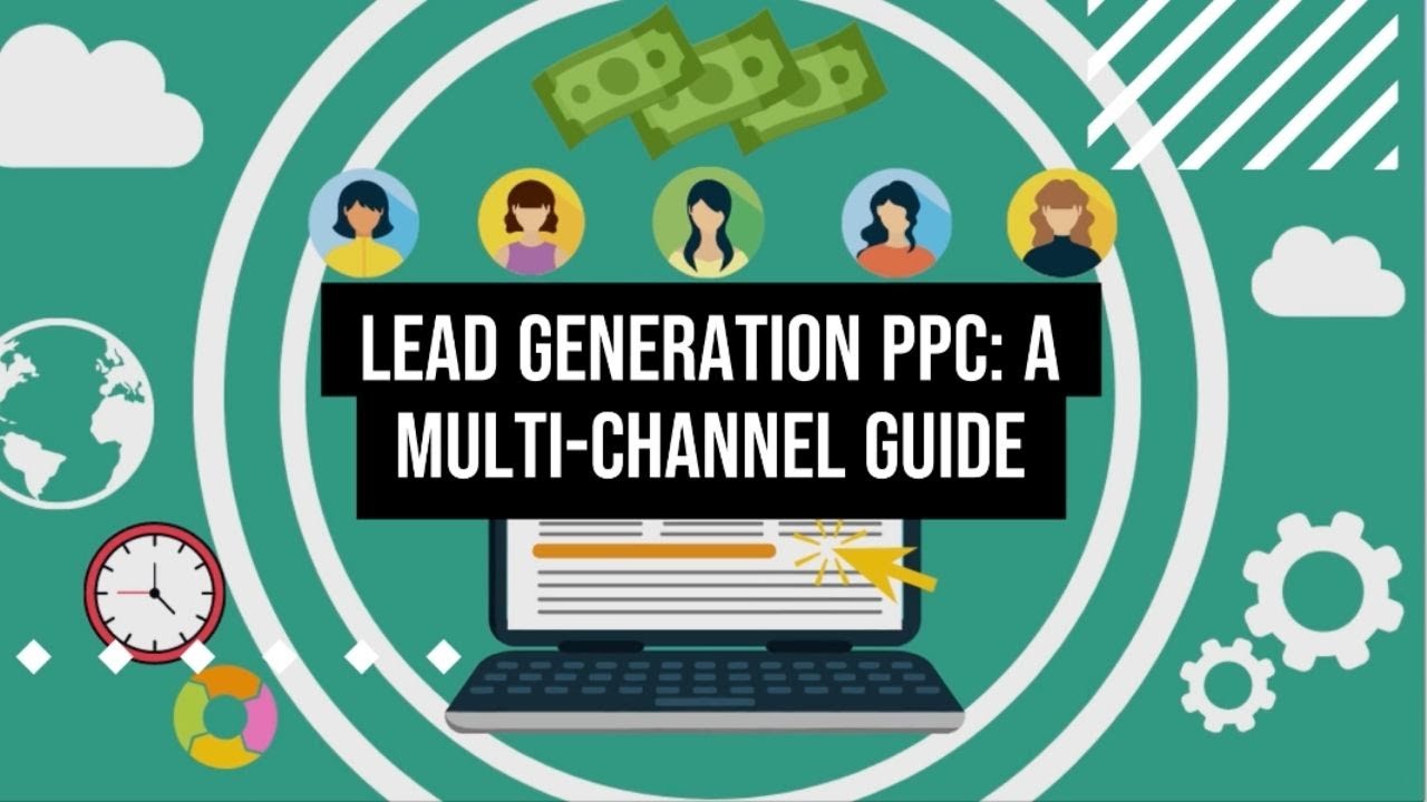 Lead Generation PPC: A Multi-Channel Guide post thumbnail image