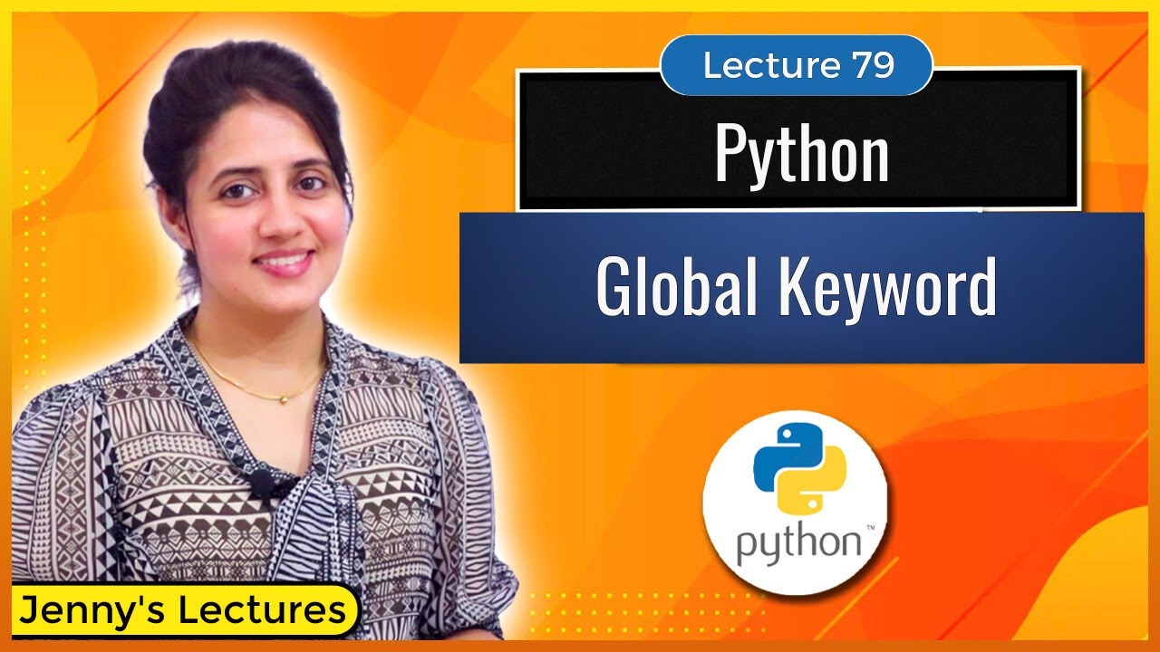 Global keyword in Python | Modify a Global Variable | Python Tutorials for Beginners #lec79 post thumbnail image