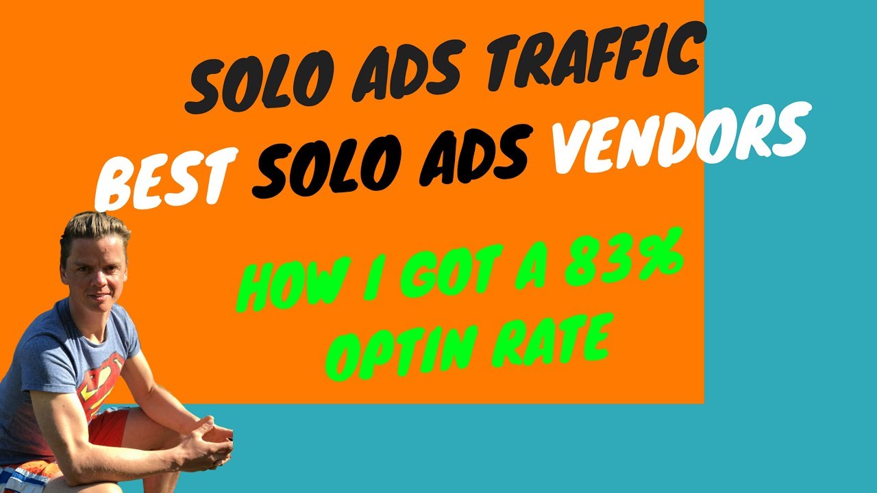 Solo Ads Traffic Best Solo Ads Vendors – How I Got A 83% Optin Rate post thumbnail image