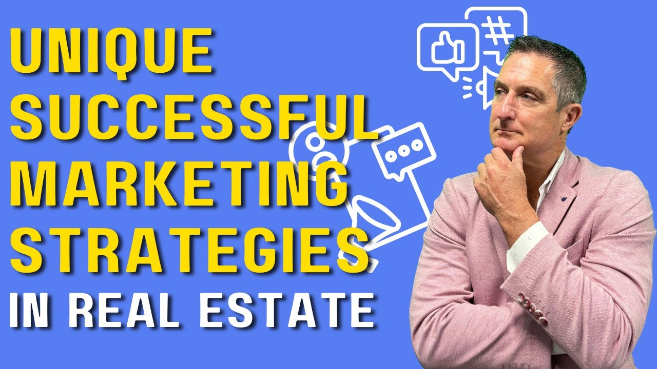 9 Unique Marketing Strategies THAT WORK For Real Estate Agents post thumbnail image