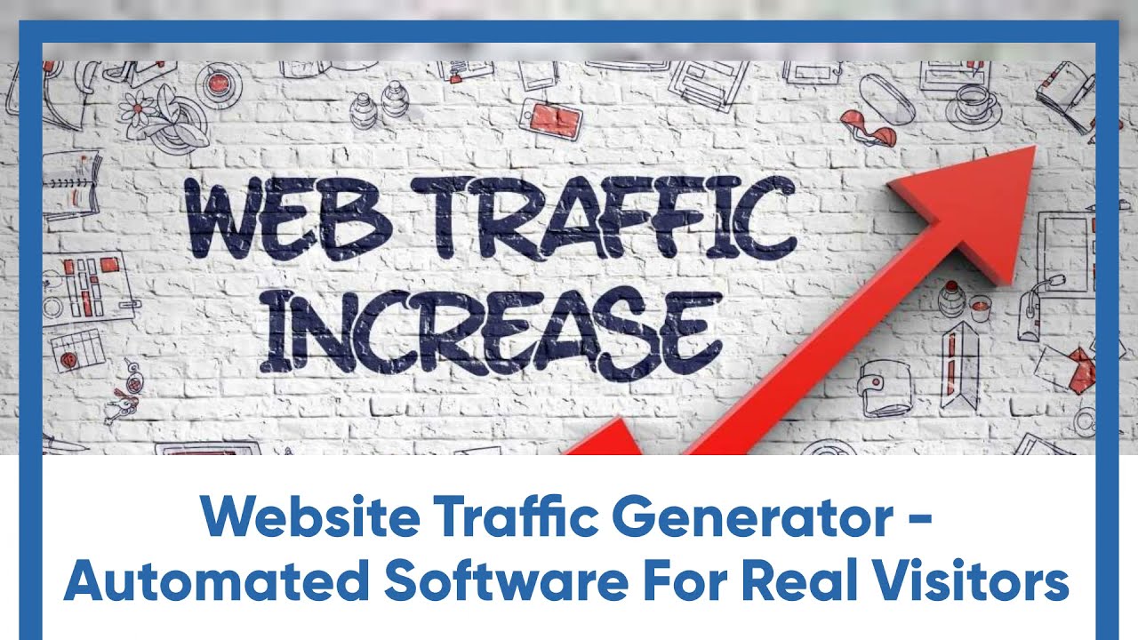 Website Traffic Generator Automated Software For Real Visitors/Buyers post thumbnail image