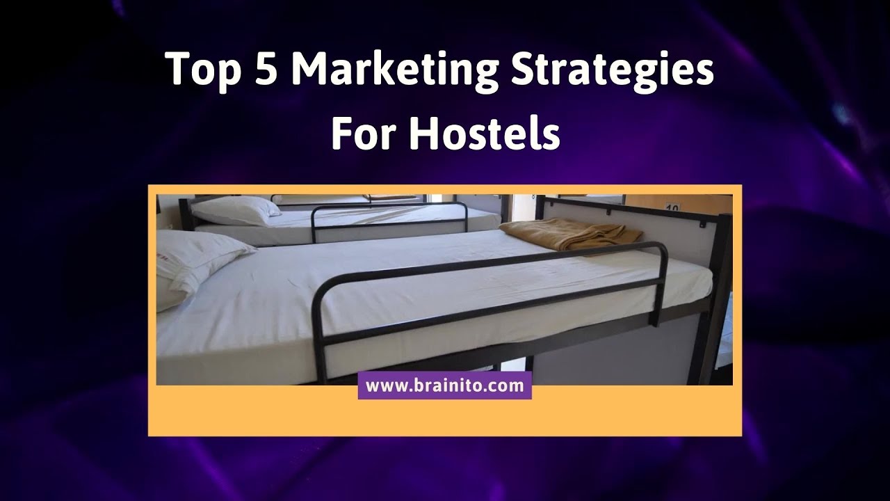 Marketing Strategies For Hostels post thumbnail image