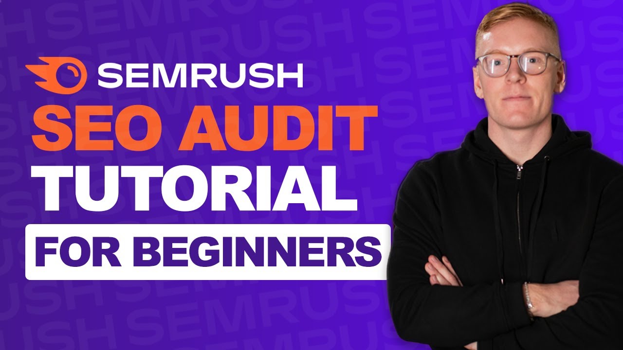 SEMRush SEO Audit Tutorial for 2023 – Perfect for Beginners! post thumbnail image