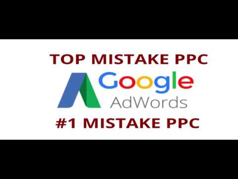 #1 Mistake PPC Marketing AdWords post thumbnail image