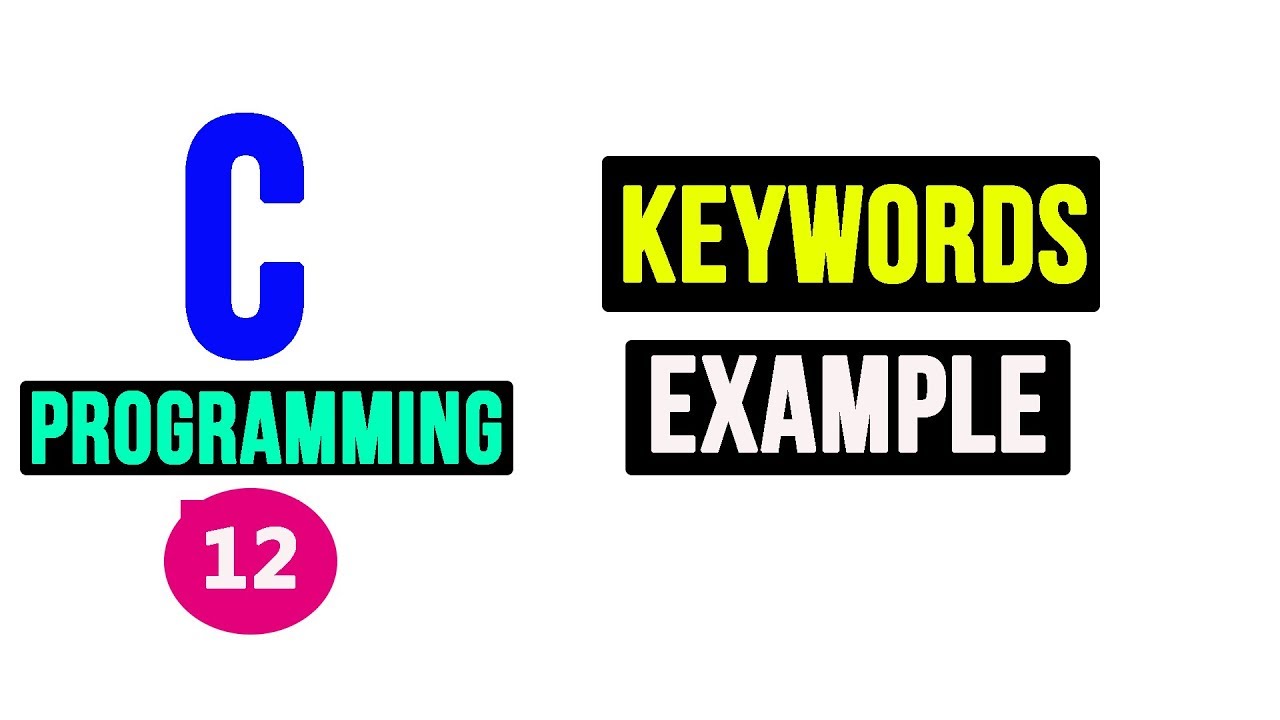 C Programming Tutorial – Keywords post thumbnail image