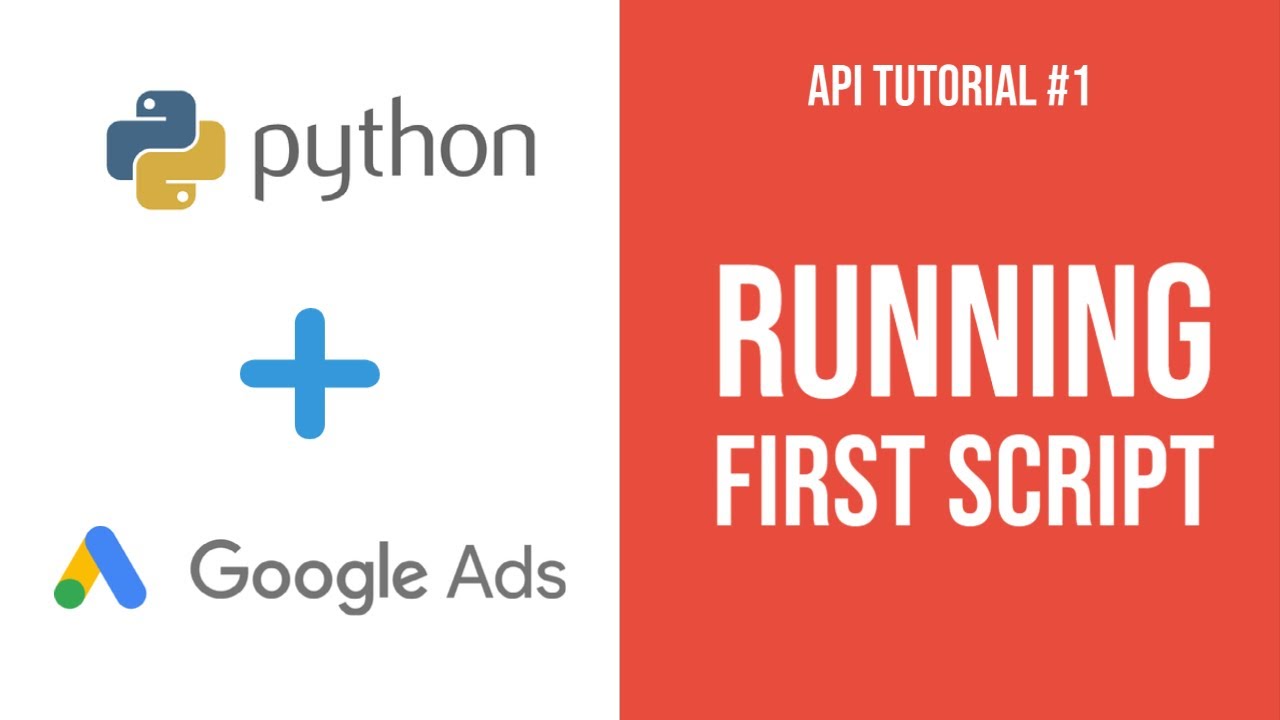 Google Ads Automation with Python – How to Connect to API Tutorial (#1) post thumbnail image