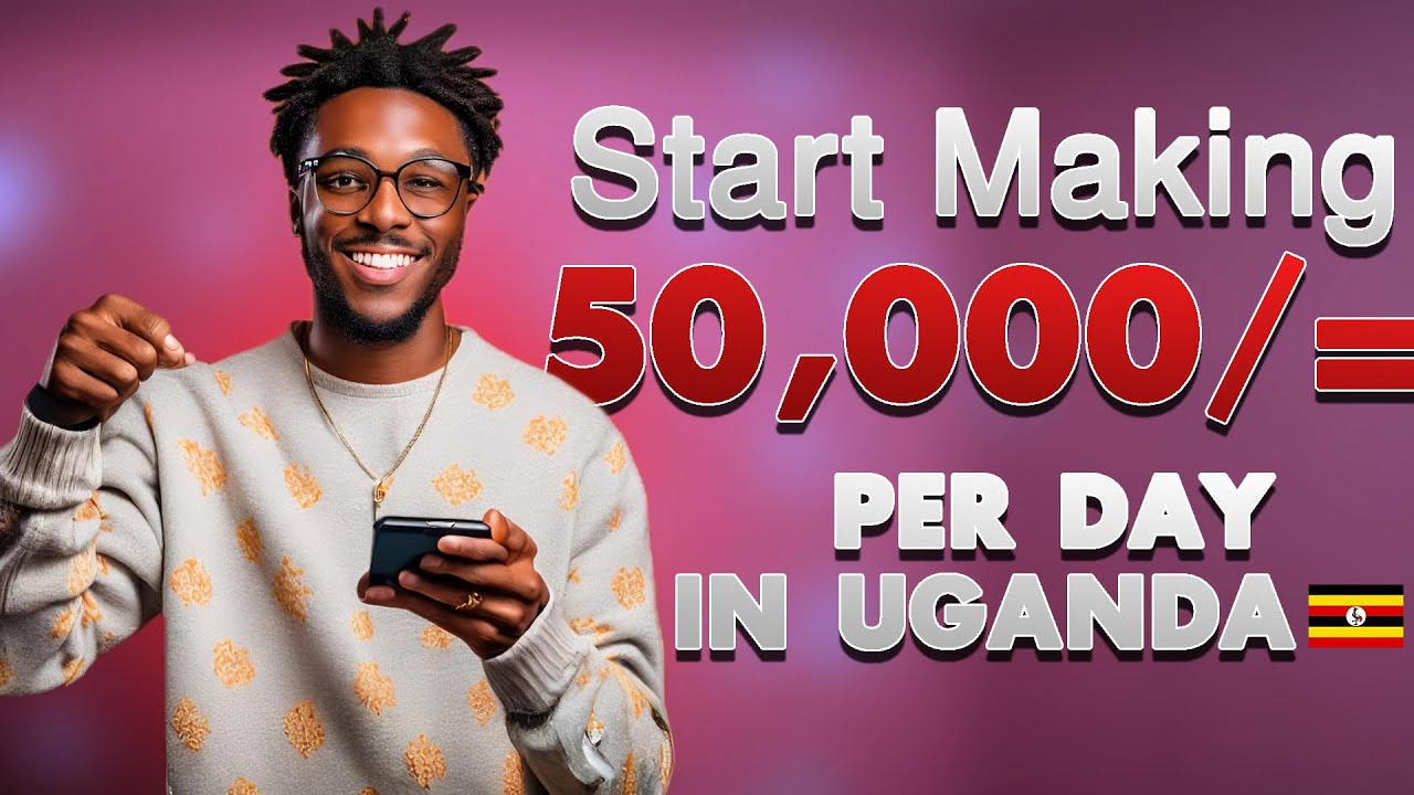 How to make money online in Uganda – 50000/= per day 2024 post thumbnail image