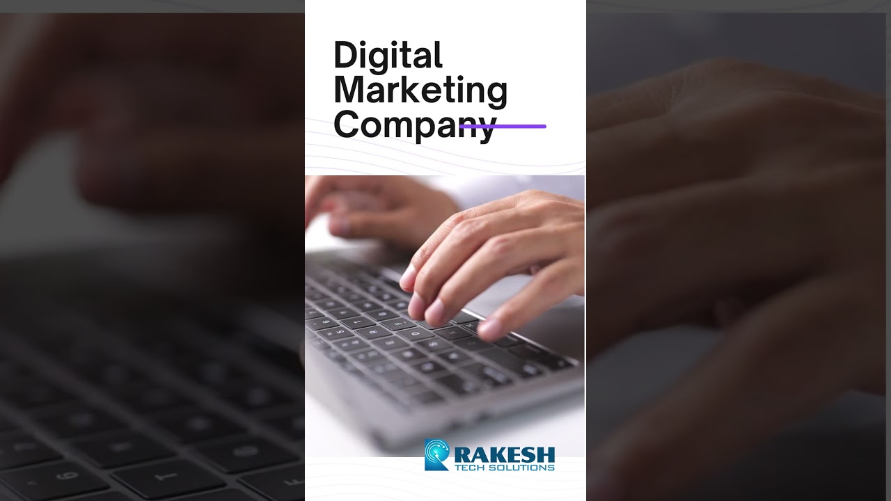 Digital Marketing and Web Design and Development company in Hyderabad | Rakesh Tech Solutions post thumbnail image