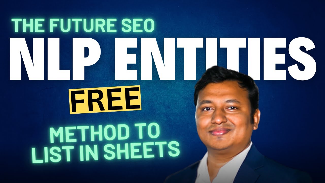 The Future SEO: Find Entities for Google NLP | Manual Method To List | SEO Bangla Tutorial 2025 post thumbnail image